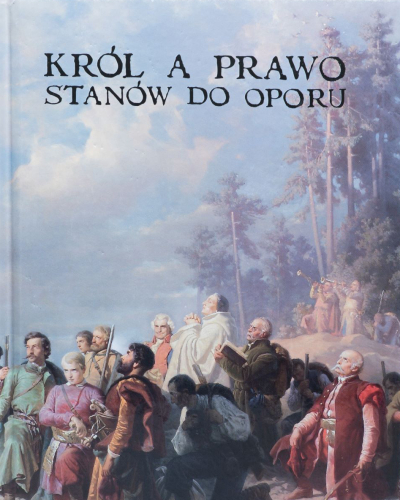 Król a prawo stanów do oporu
