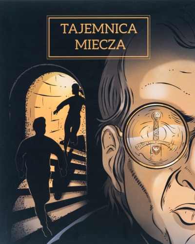 Komiks Karol i Karolina na Wawelu. Tajemnica miecza.